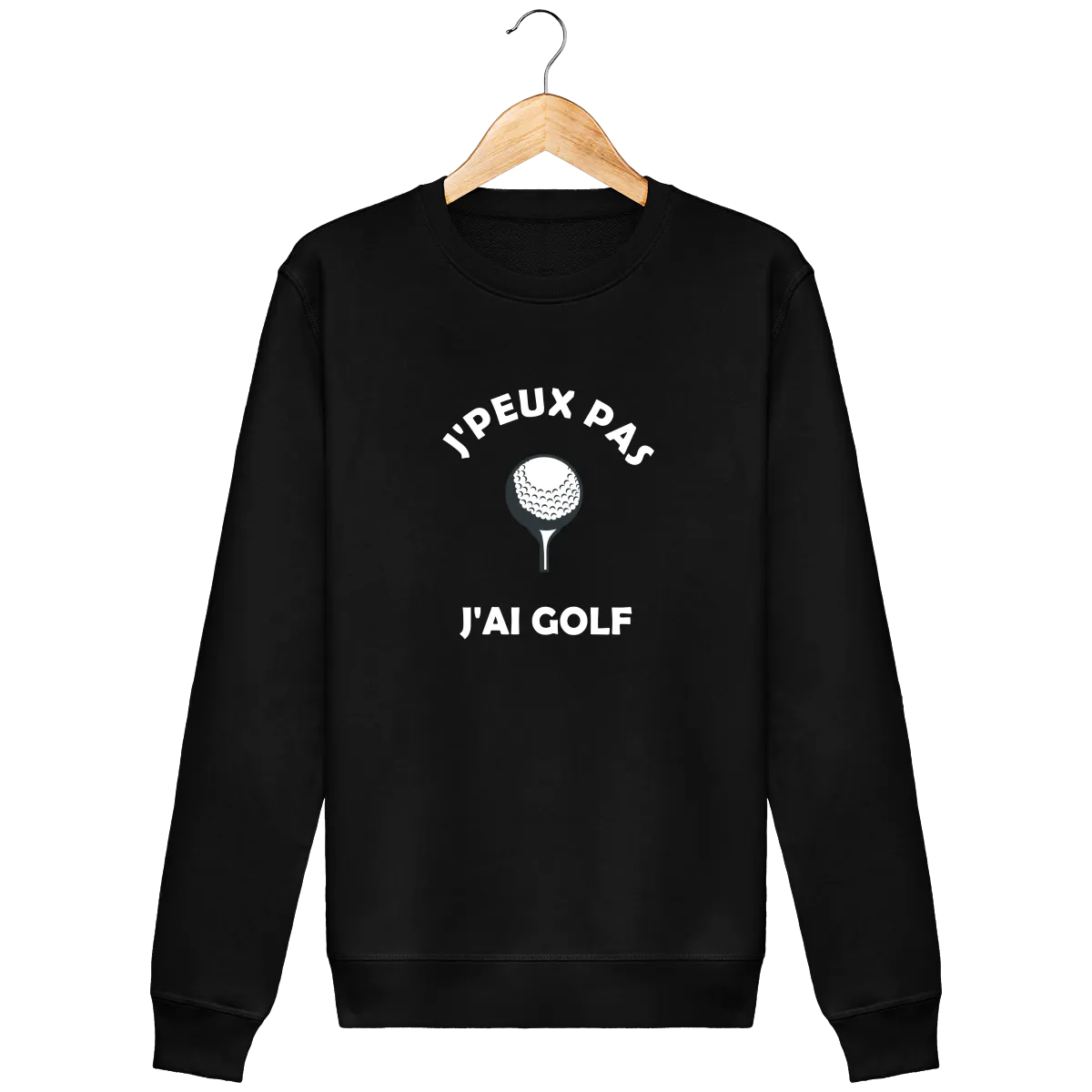 Sweat Col Rond J'PEUX PAS J'AI GOLF